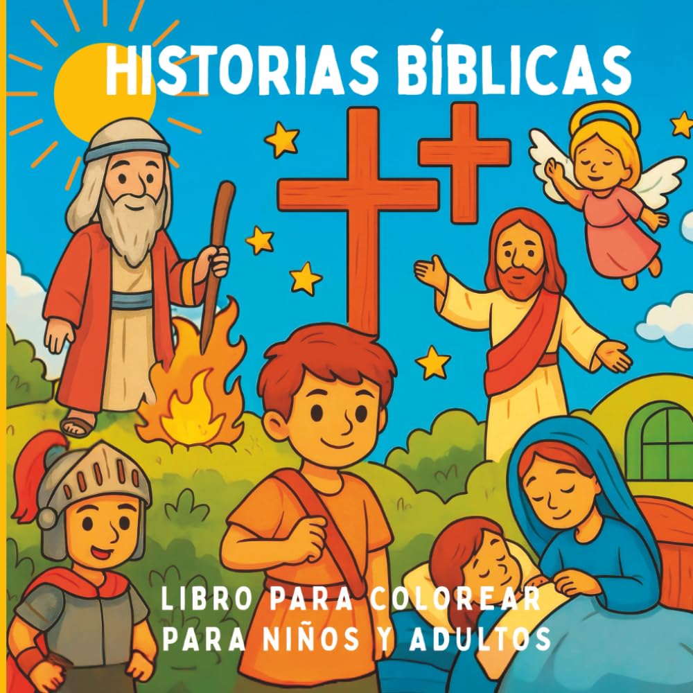 Historias Bíblicas Libro para colorear para niños y adultos: Momentos bíblicos inspiradores para colorear en familia. Escenas bíblicas conmovedoras para todas las edades