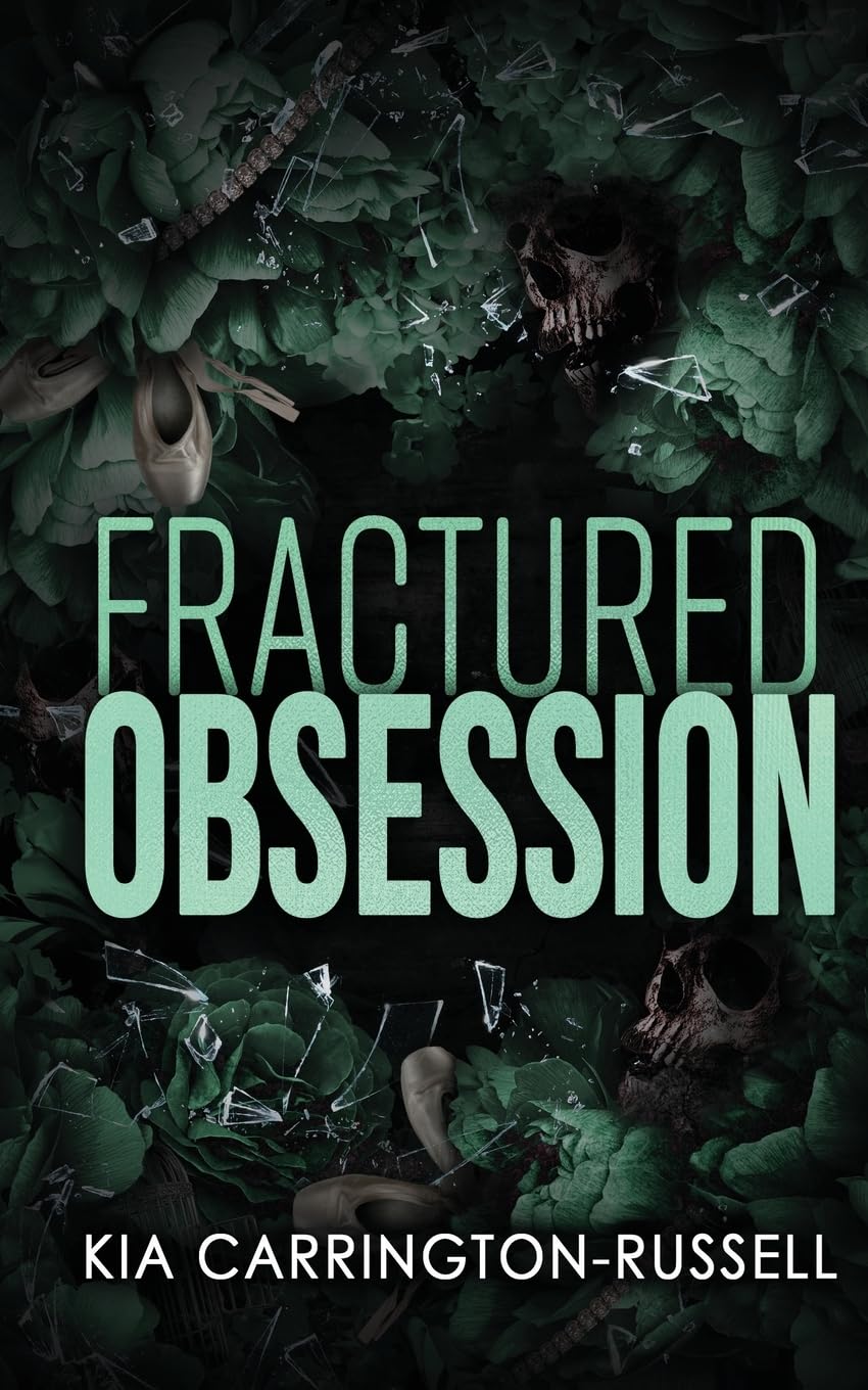 Fractured Obsession: A Forbidden Dark Romance (Insidious Obsession)