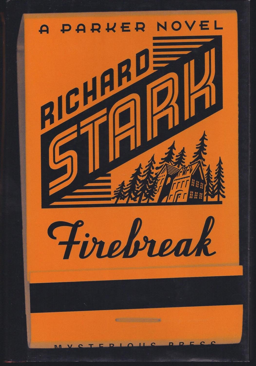 Buy Firebreak (Parker Novels) โ BookShops.in