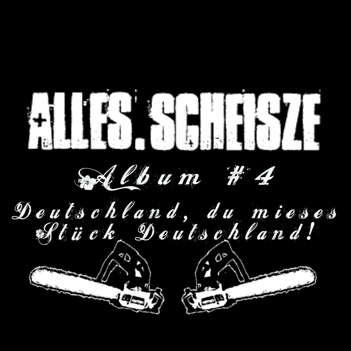 Alles.Scheiße
