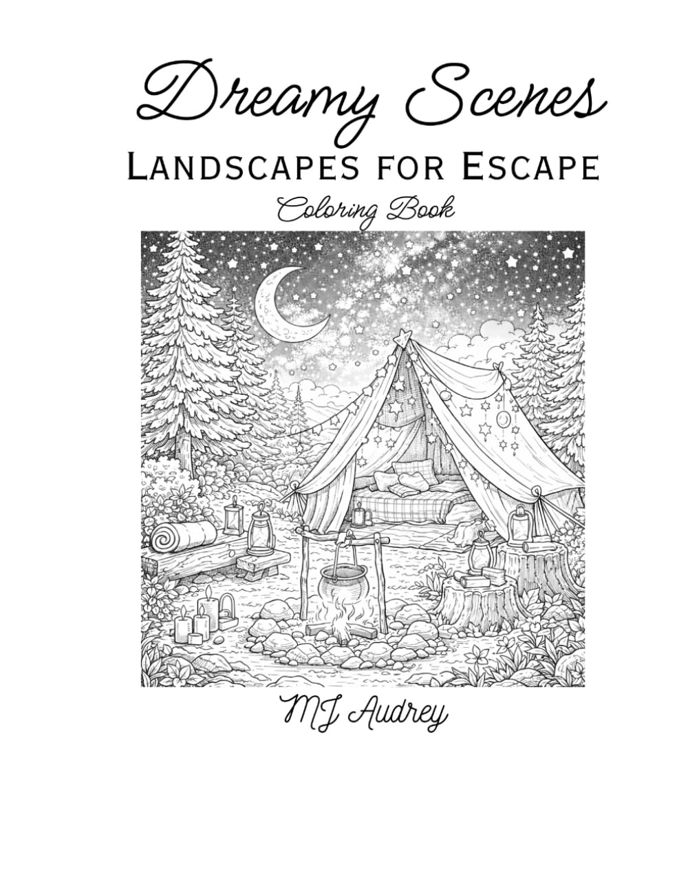 Dreamy Scenes: Landscapes for Escape