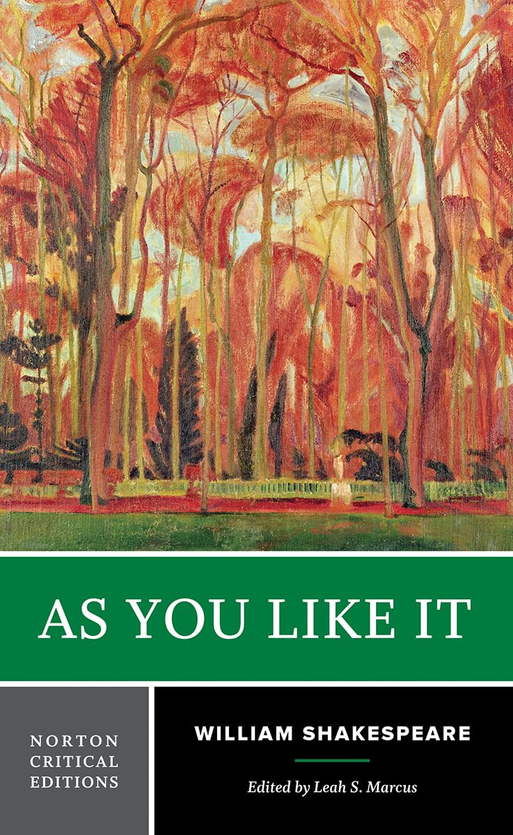 As You Like It: A Norton Critical Edition (Norton Critical Editions)