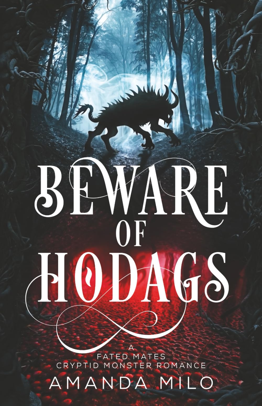 Beware of Hodags: A Fated Mates Cryptid Monster Romance