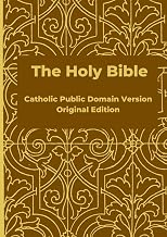 The Holy Bible - Catholic Public Domain Version