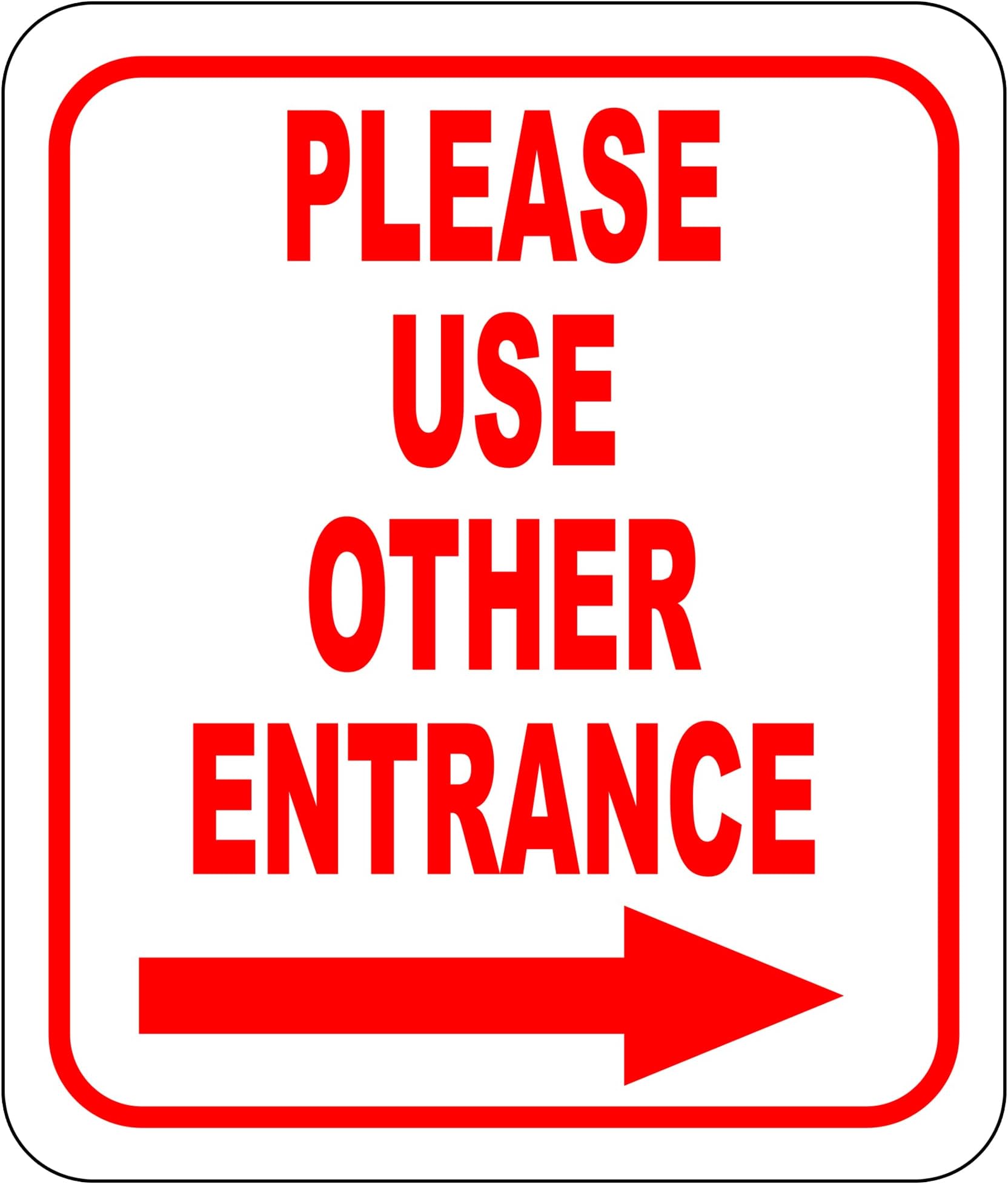 Please Use Other Entrance Right