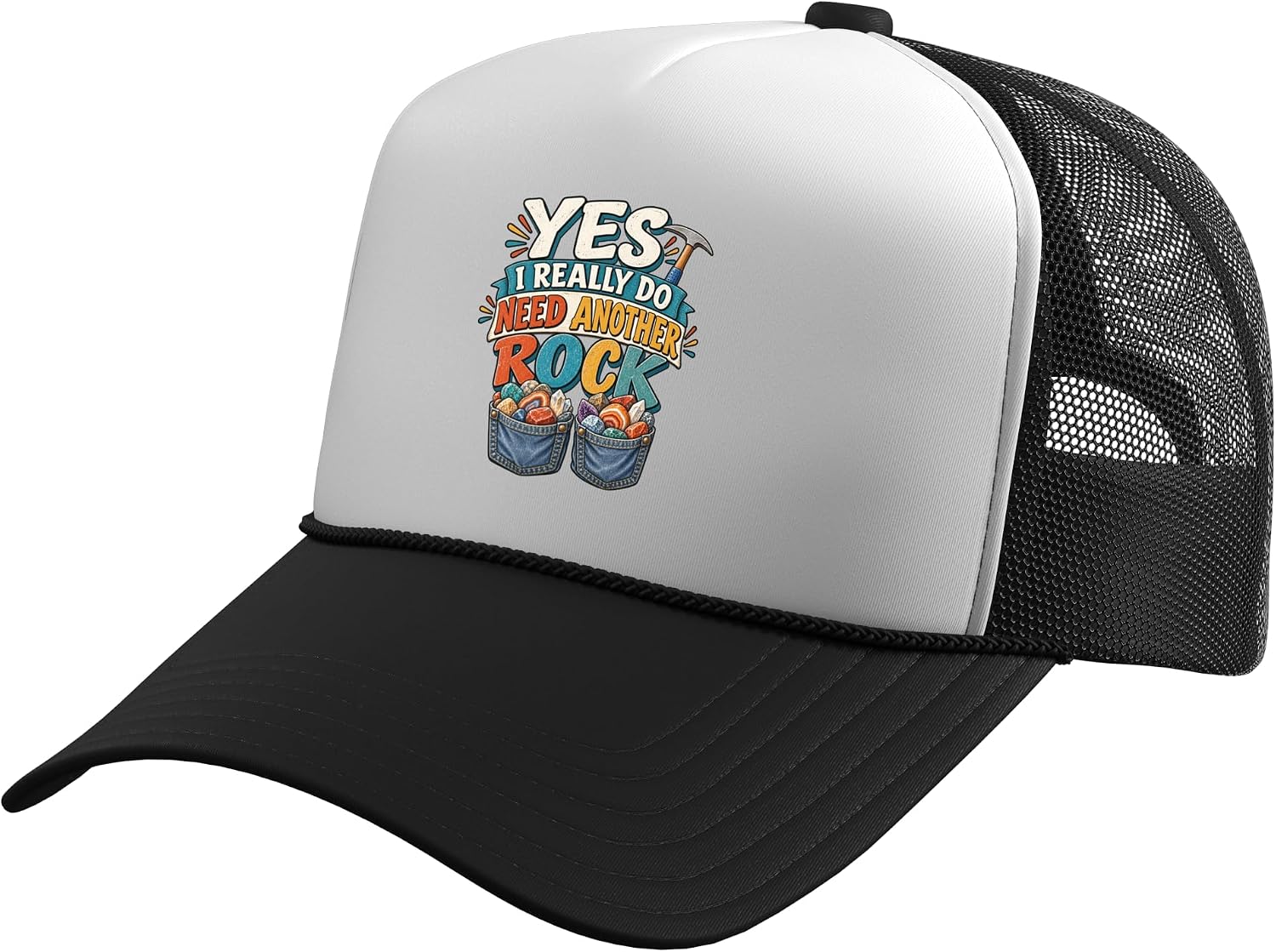 Yes I Really Do Need Another Rock Rockhound Rock Hunter Trucker Hat with Adjustable Mesh Back
