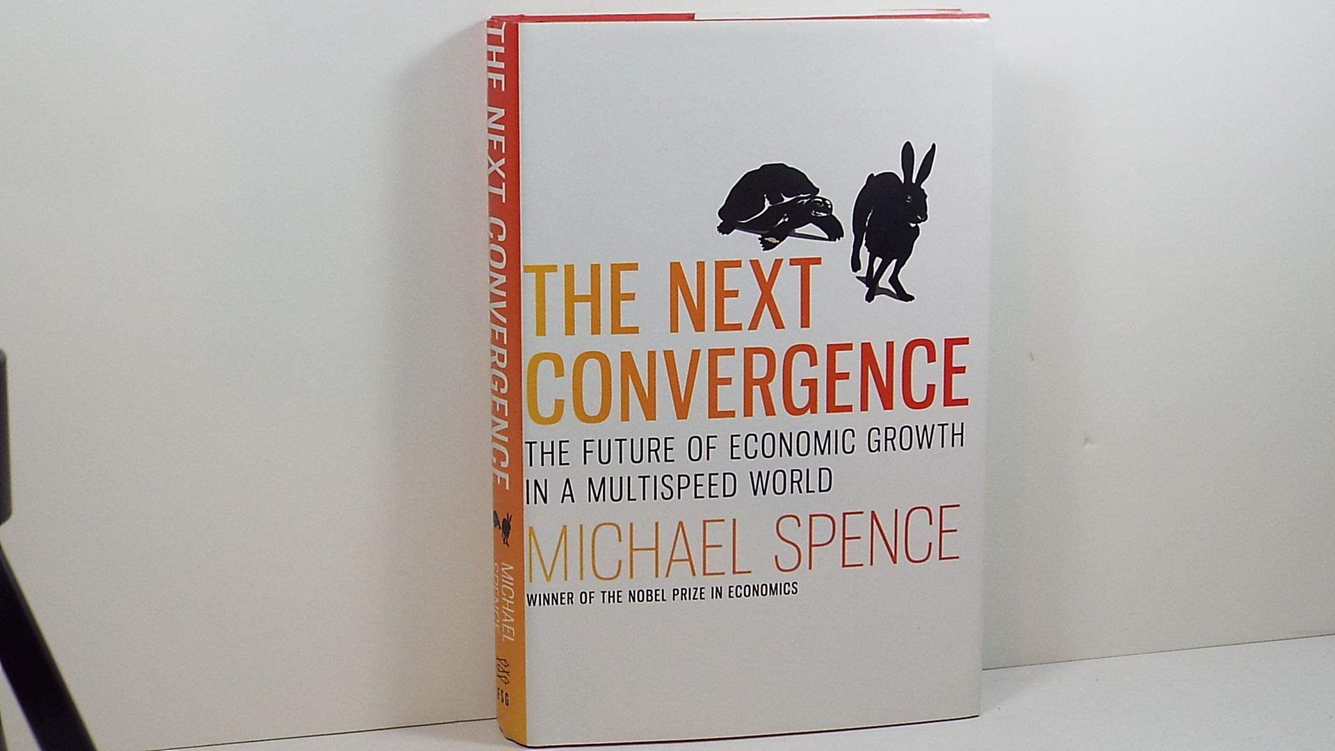 The Next Convergence: The Future of Economic Growth in a Multispeed World
