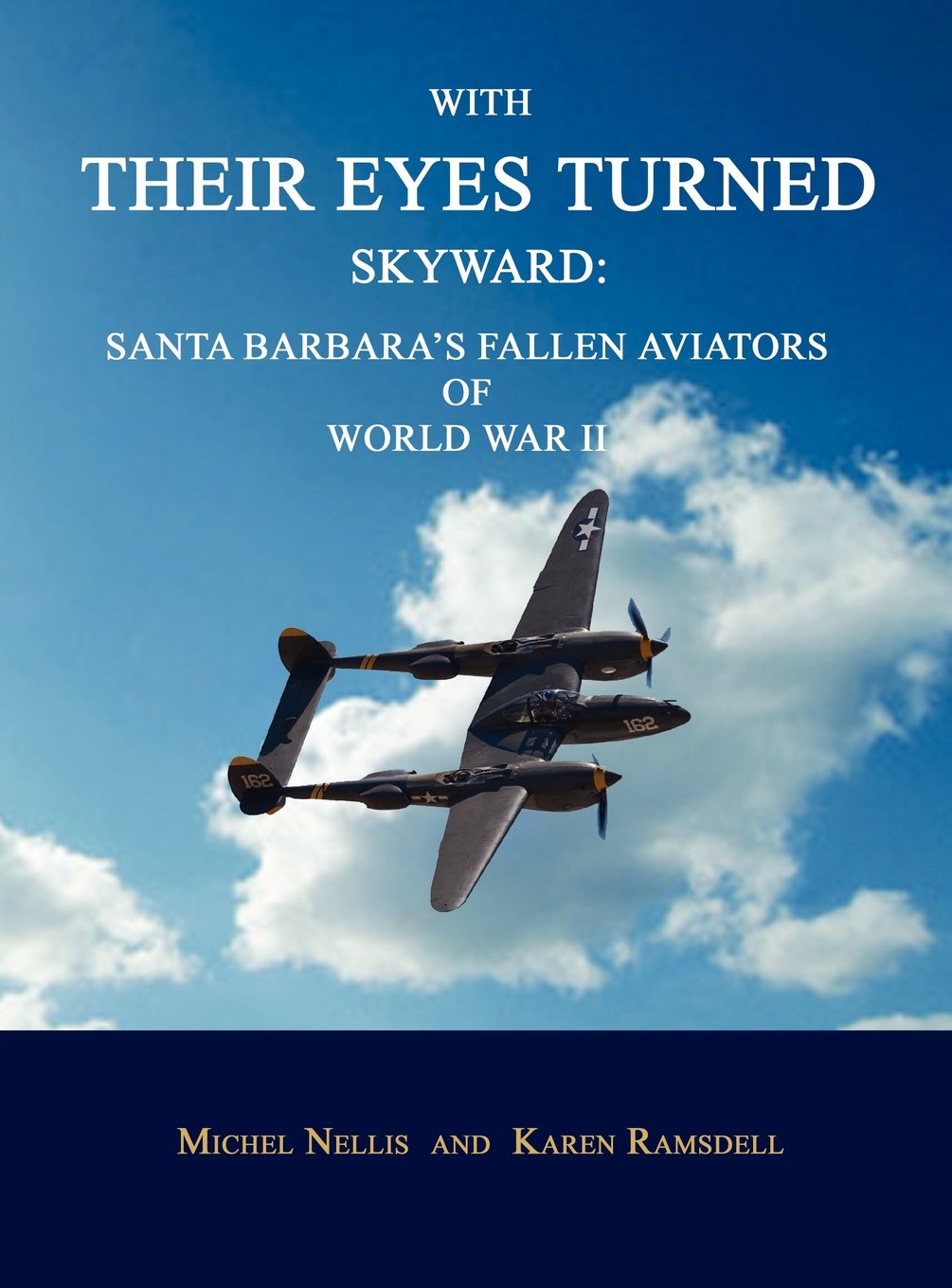 Fallen Aviators of World War II livre historique broché sur les pilotes de Santa Barbara