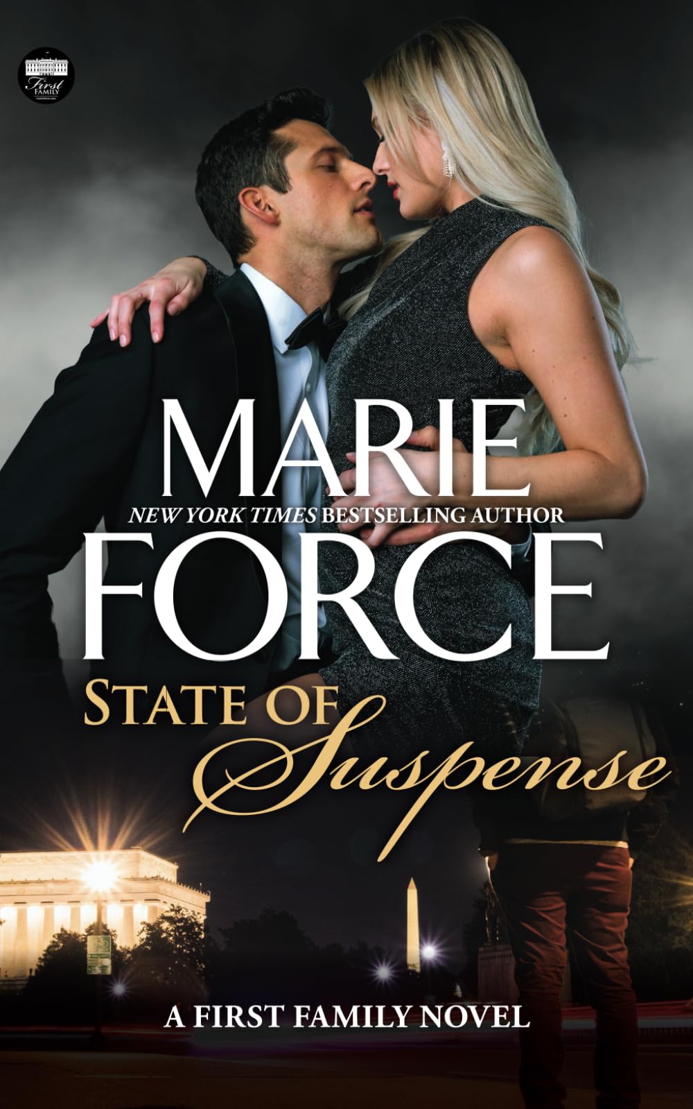 State of Suspense: 7 (First Family Series)