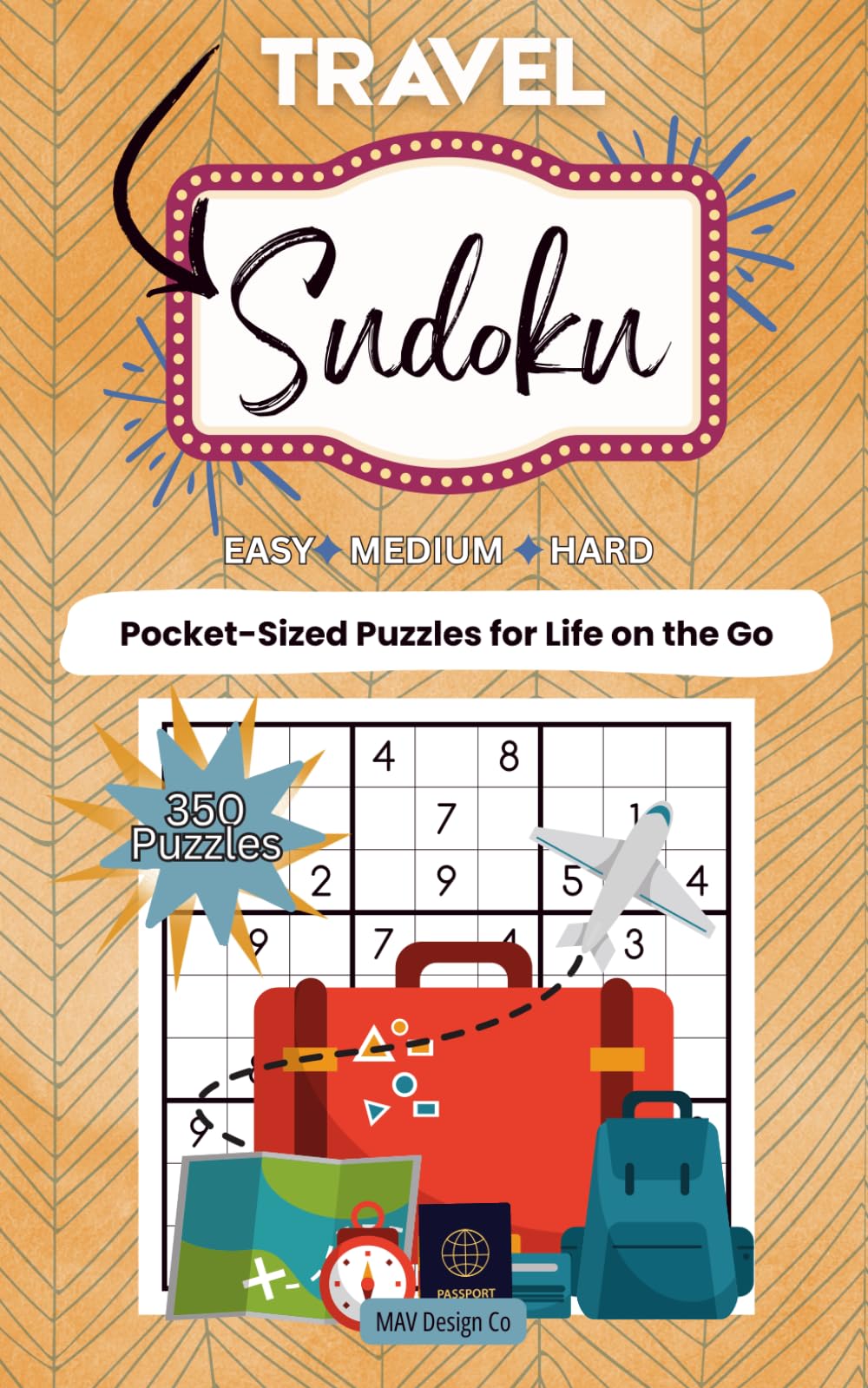 Sudoku for Travel: 350 Puzzles with Solutions for Flights, Road Trips, and Screen-Free Adventures, Pocket Size: A Compact 5x8 Puzzle Book for Adults ... Game Logic Puzzle (Pocket Puzzle Series)