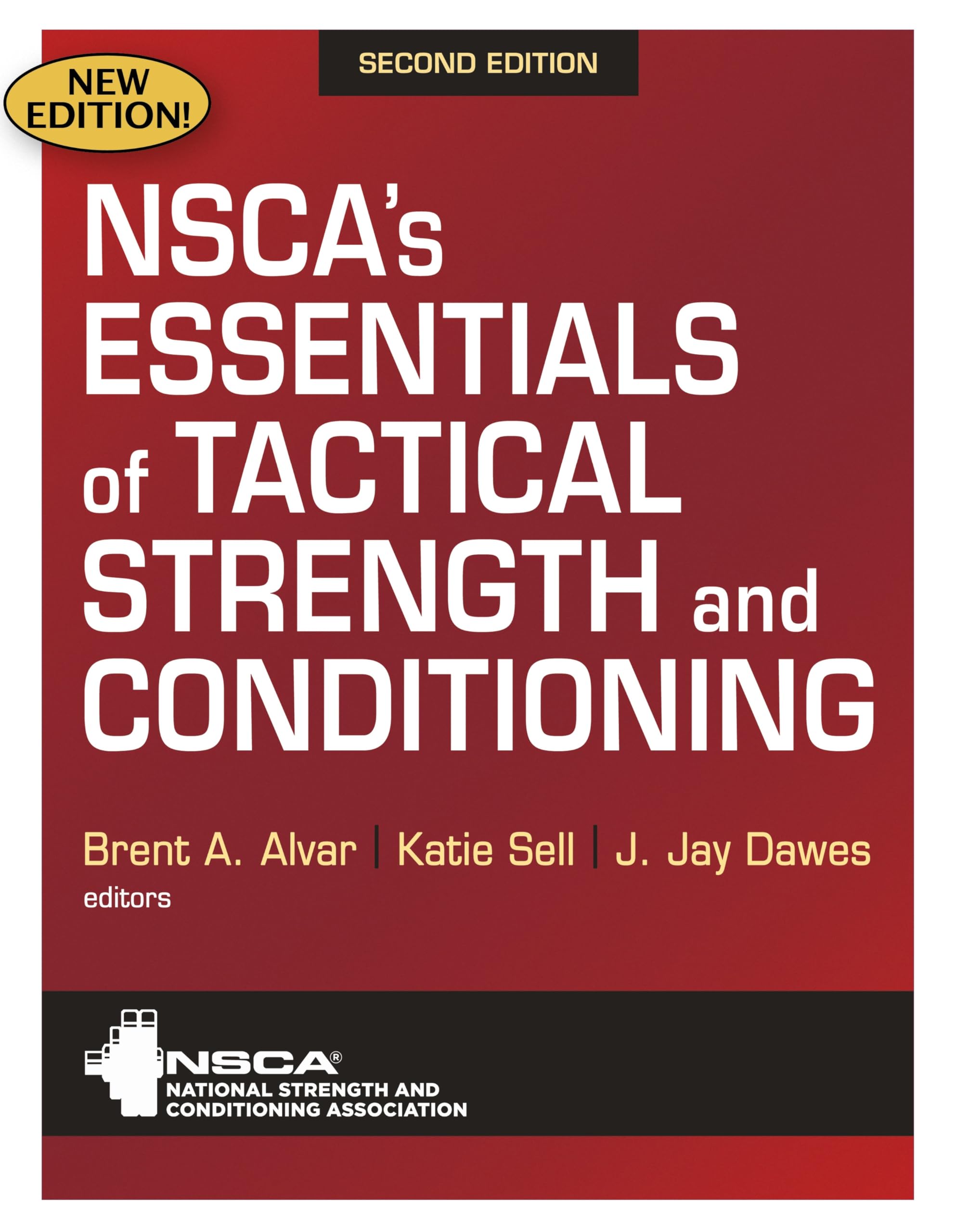 NSCA's Essentials of Tactical Strength and Conditioning (Hardback Book)