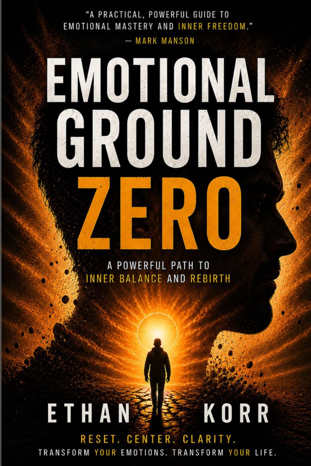 Emotional Ground Zero Method: A Powerful Path to Inner Balance and Rebirth