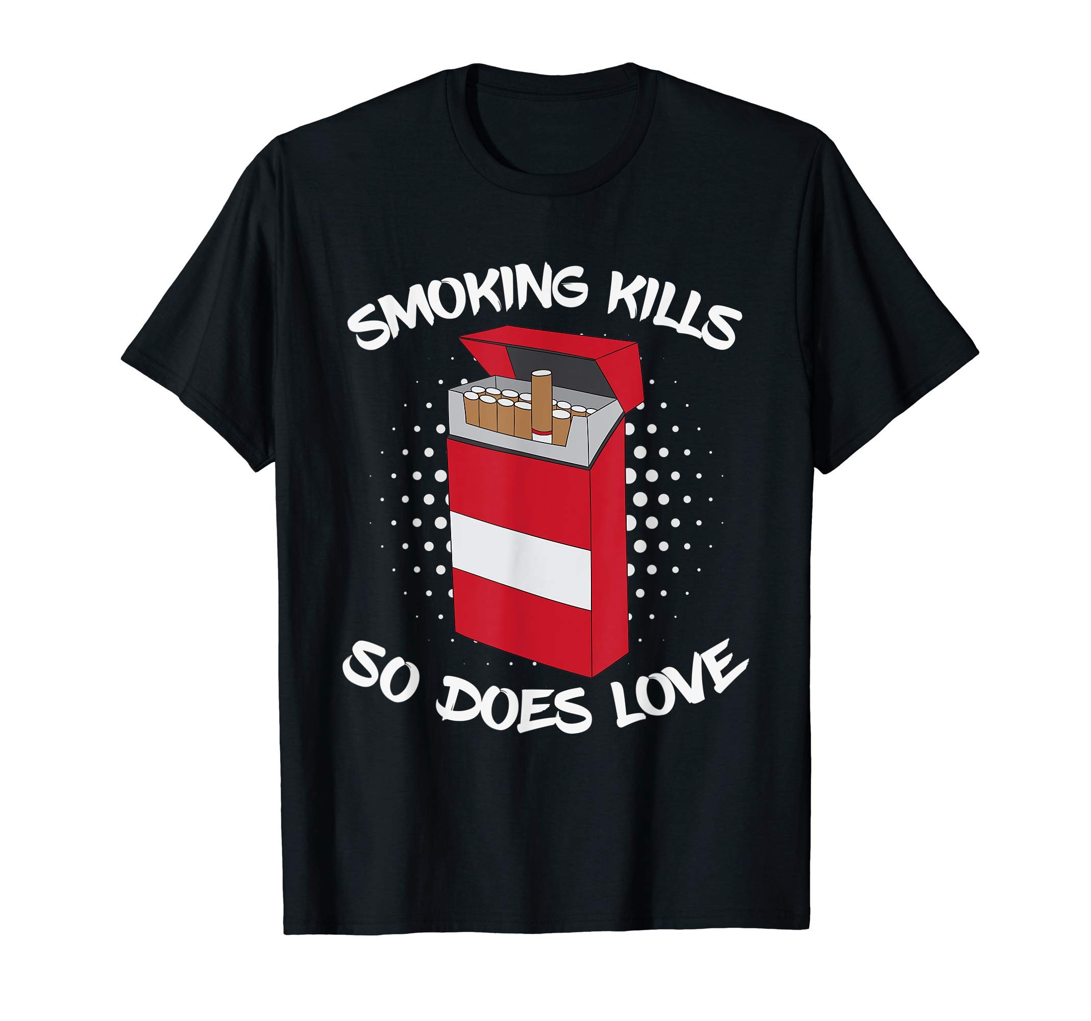 Amazon.com: Smoking Kill So Does Love T-Shirt
