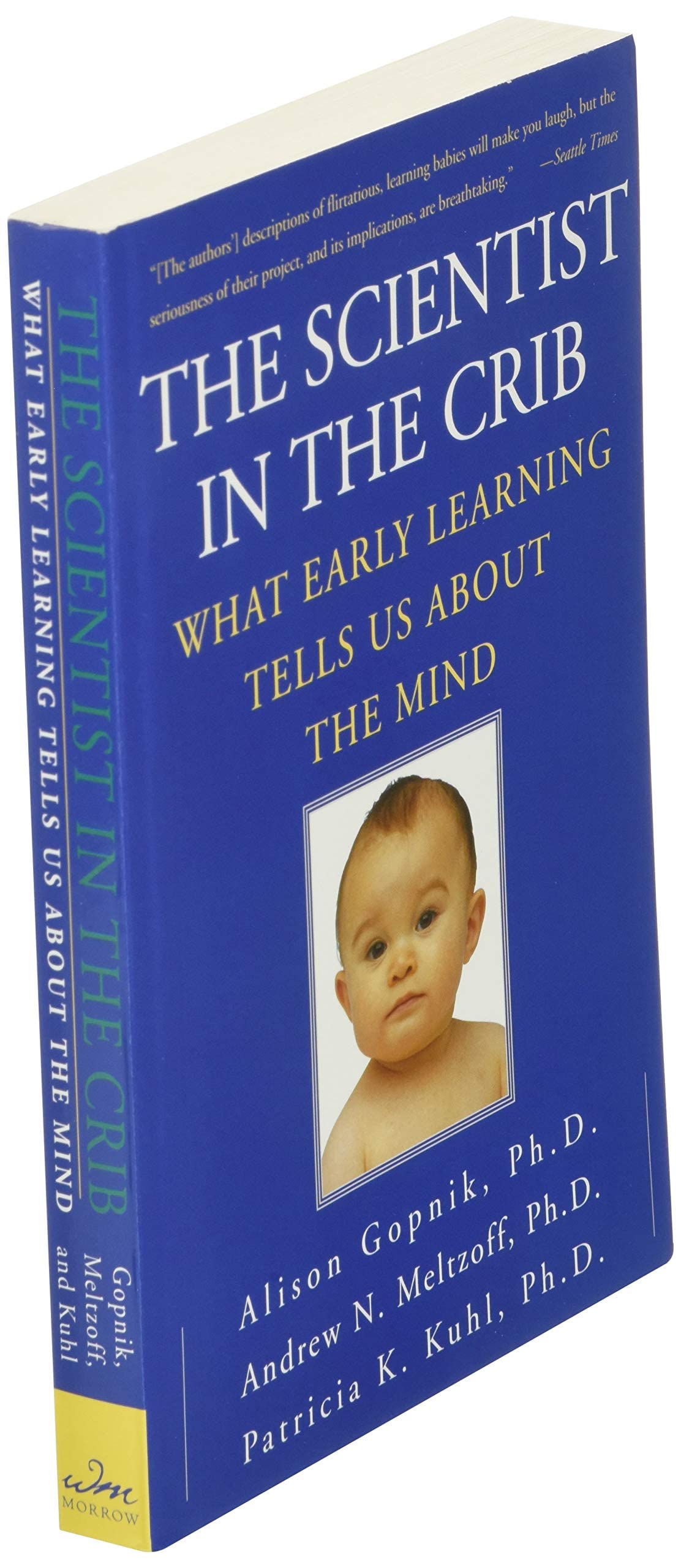 The Scientist in the Crib: What Early Learning Tells Us about the Mind