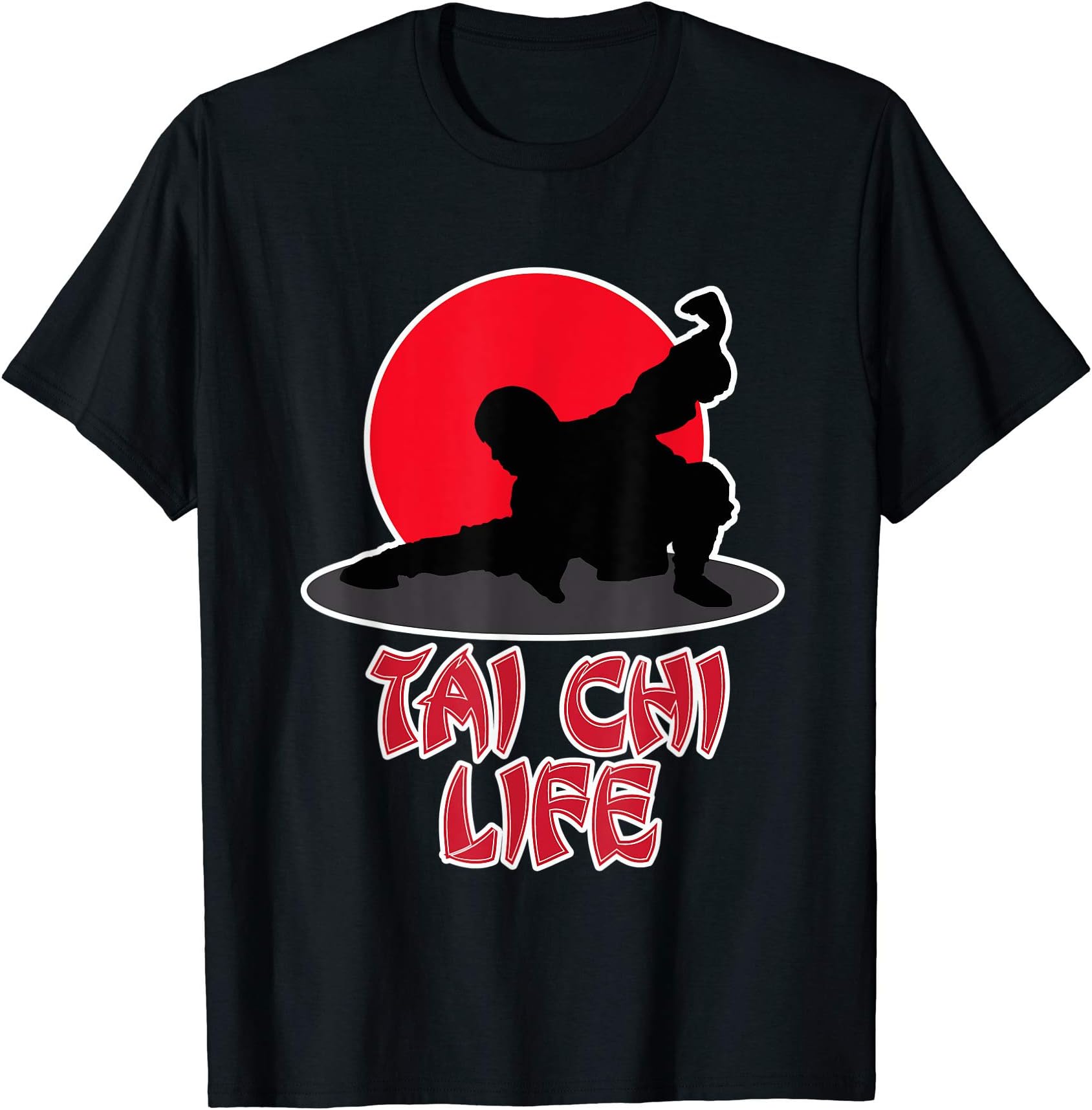 Tai Chi Life for Men and Women - Tai Chi T-Shirt