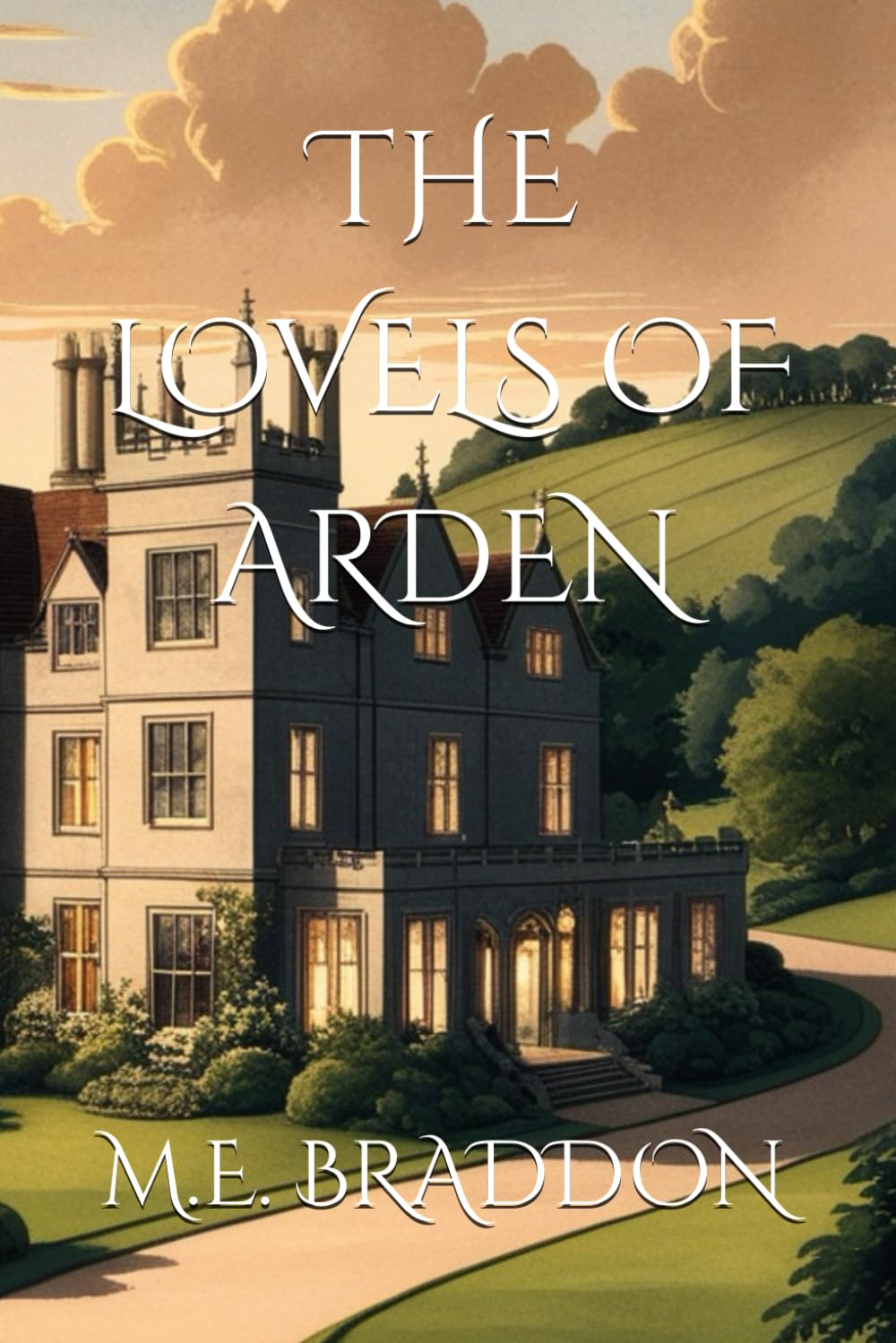 THE LOVELS OF ARDEN: A Victorian Tale of Love, Betrayal, and Secrets (Annotated)