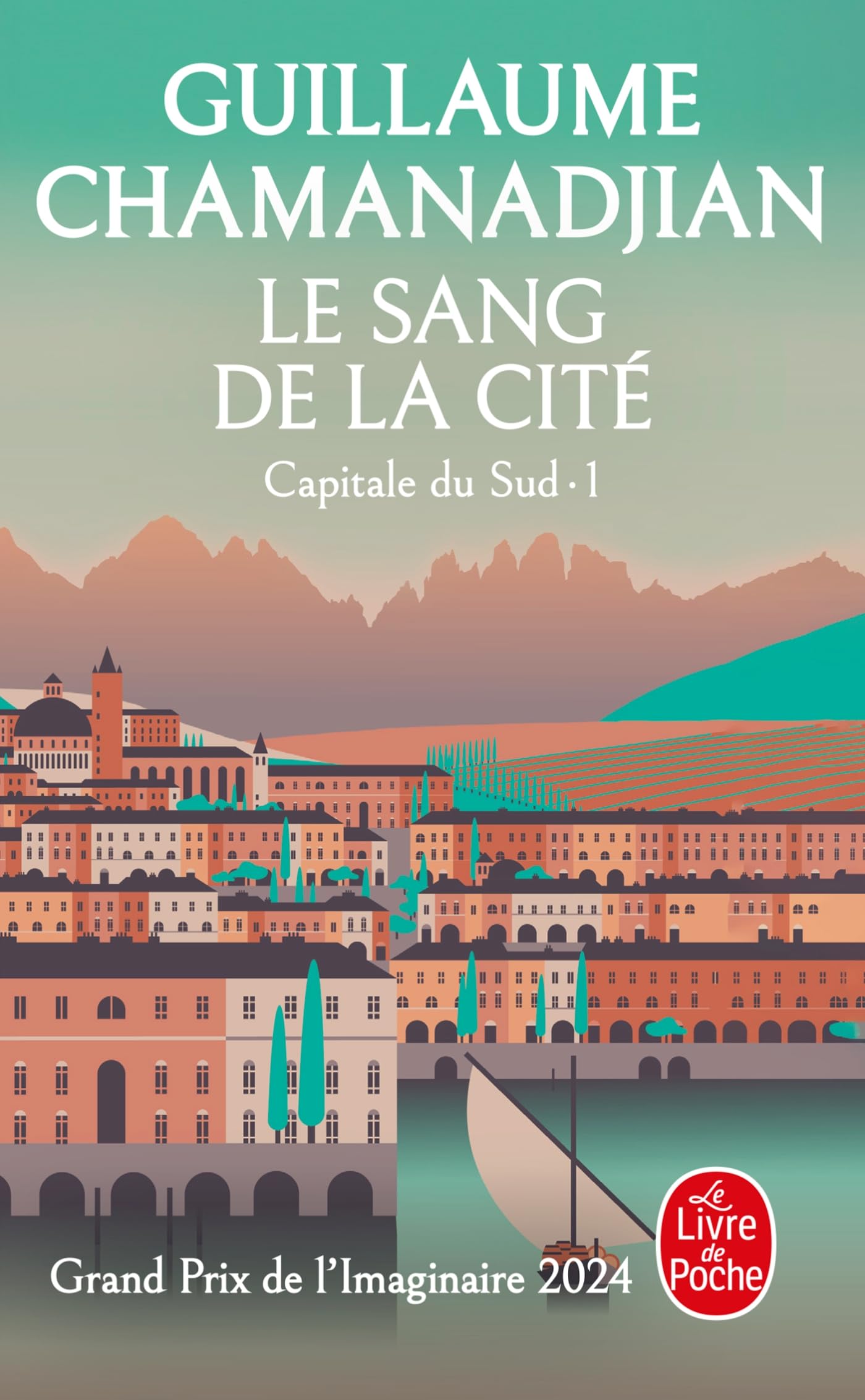 Le Sang de la cité (La Tour de Garde, Capitale du Sud Tome 1)