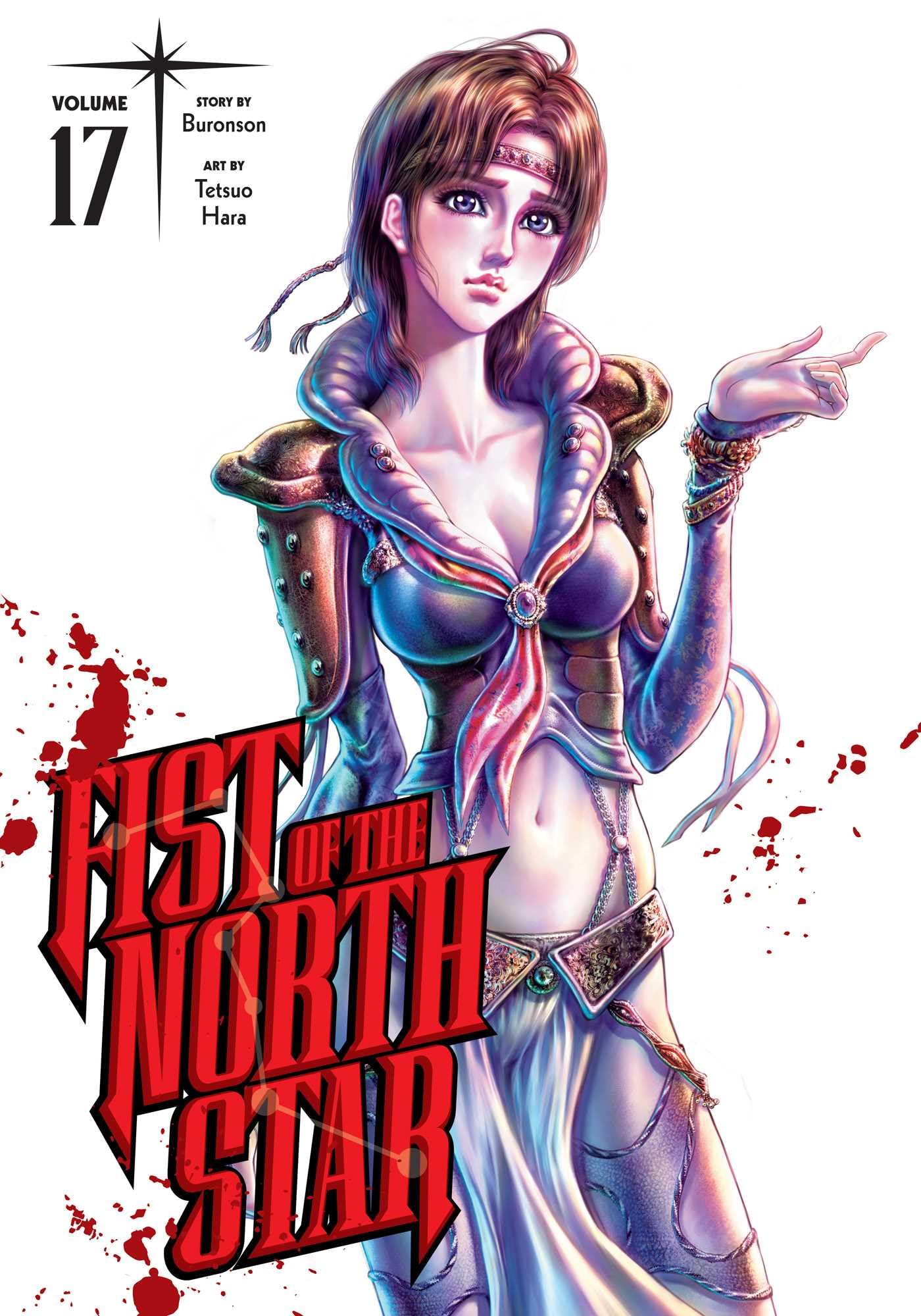 Fist of the North Star, Vol. 17: Buronson, Hara, Tetsuo