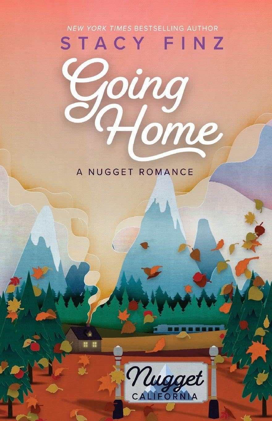 Going Home: 1 (A Nugget Romance)