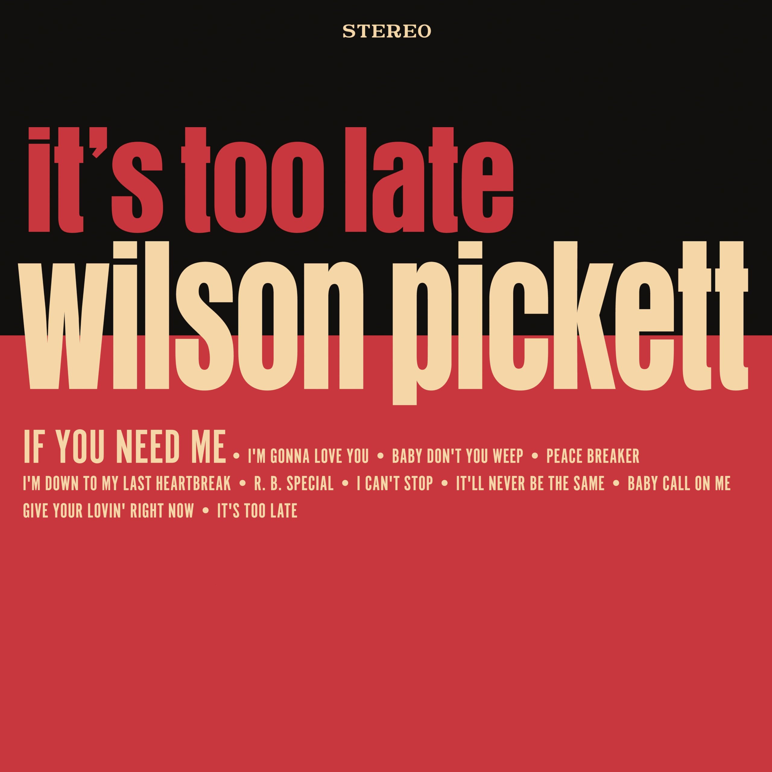 Wilson Pickett Its Too Late (cream Vinyl) LP New 730167339407