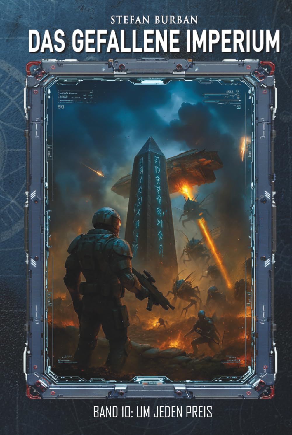 Das gefallene Imperium – Band 10: Um jeden Preis