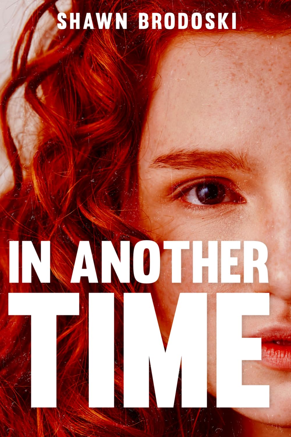 In Another Time