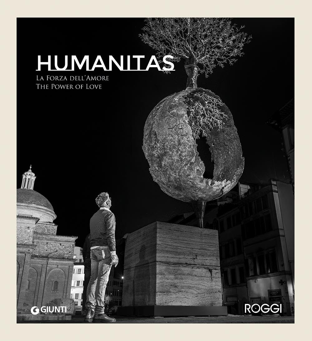 Andrea Roggi Humanitas livre d'art sur la sculpture contemporaine et bronze