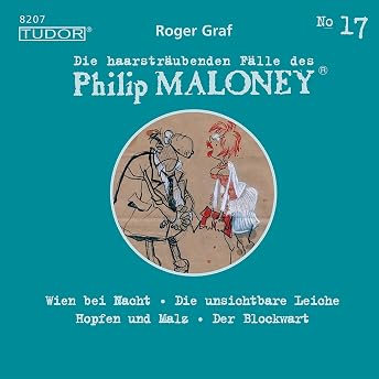 Wien bei Nacht/ Die unsichtbare Leiche/ Hopfen und Malz/ Der Blockwart Hörbuch von Roger Graf episode artwork