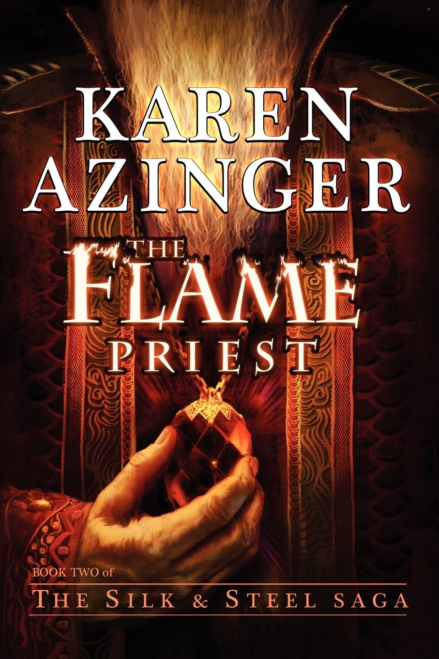 Buy The Flame Priest (Silk & Steel Saga) — BookShops.in