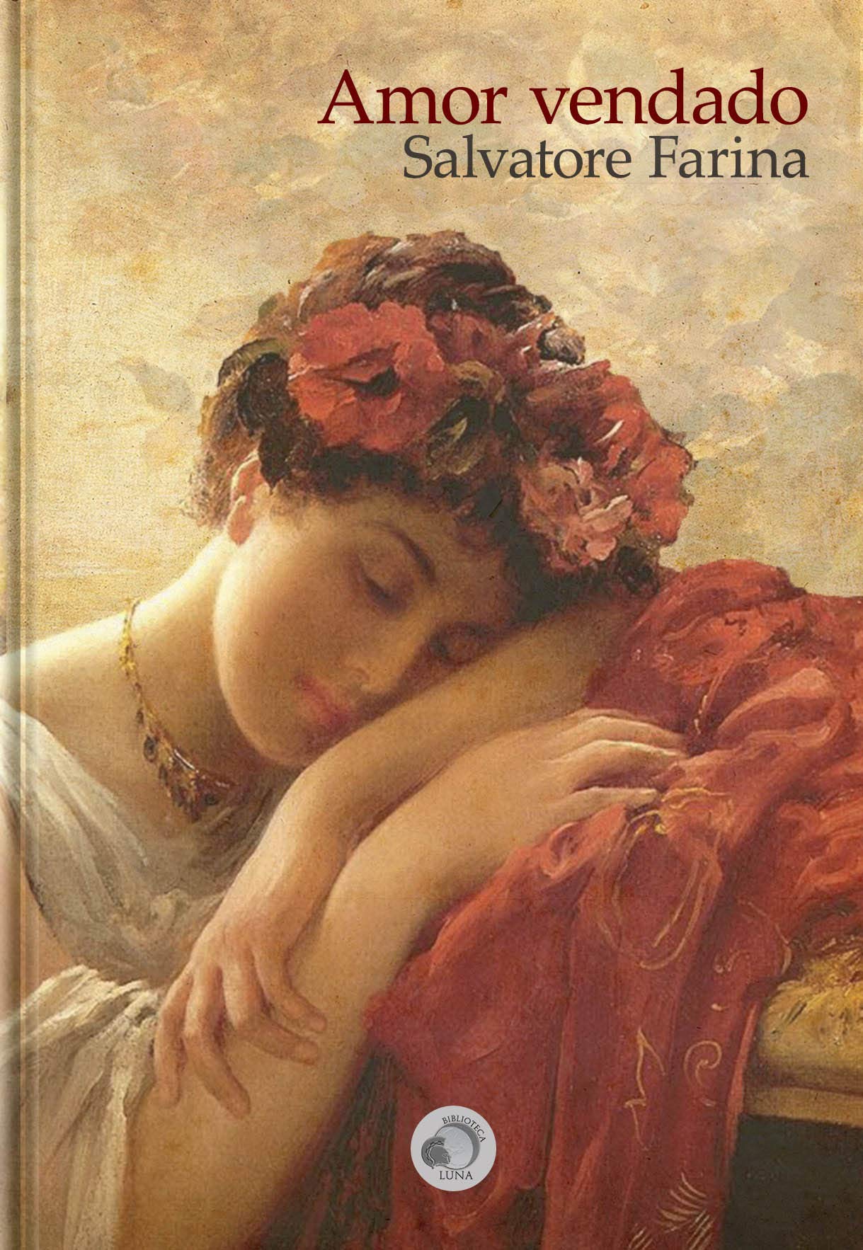 Amor Vendado (Spanish Edition)