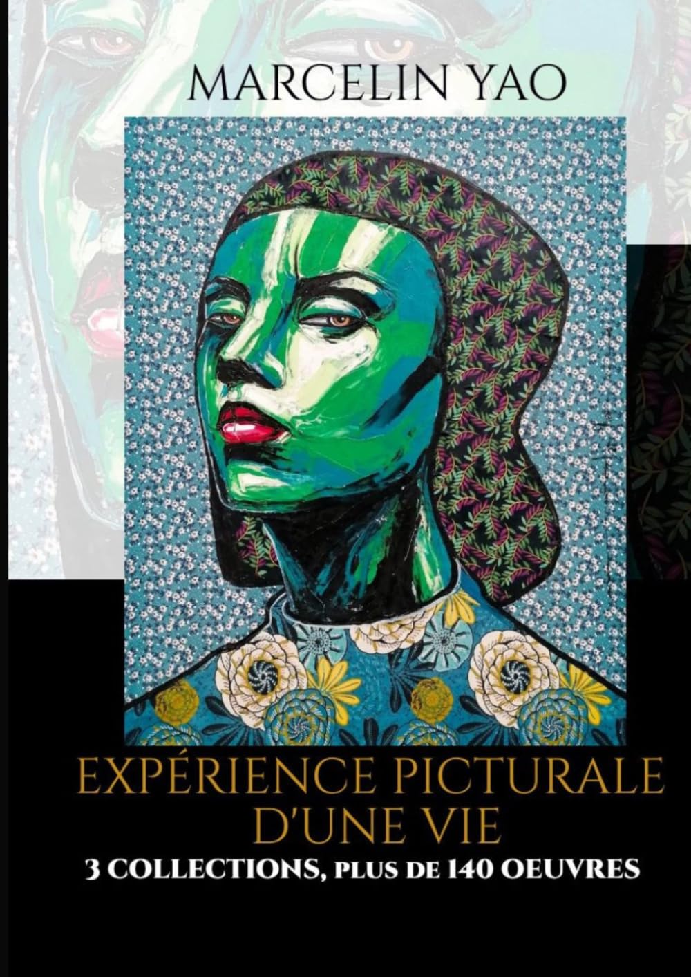 EXPÉRIENCE PICTURALE D'UNE VIE
