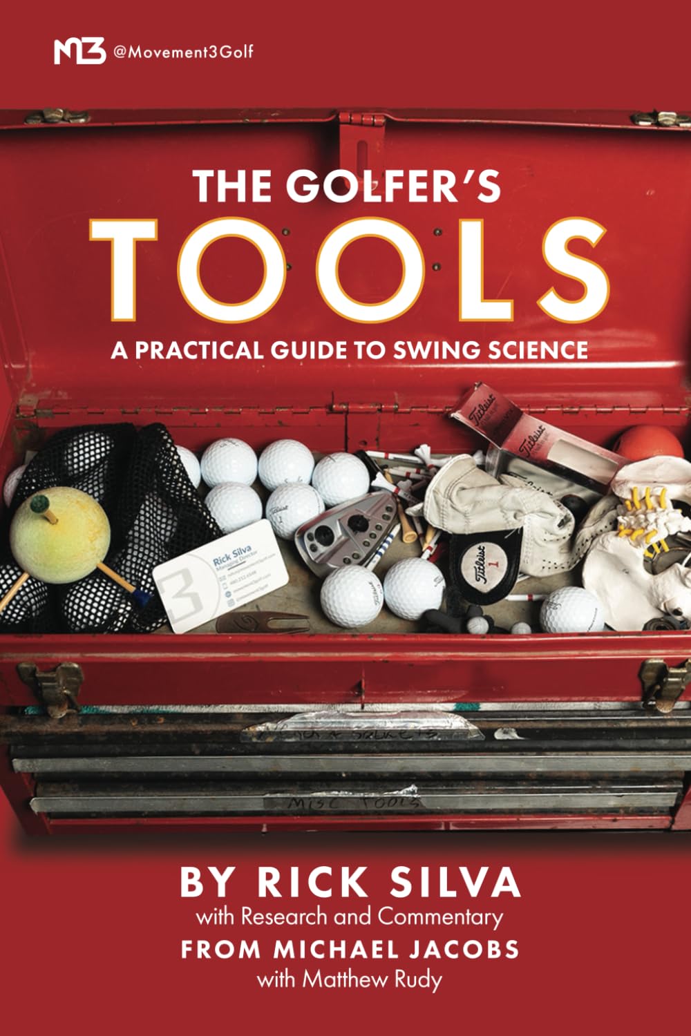 The Golfer's Tools: A Practical Guide to Swing Science