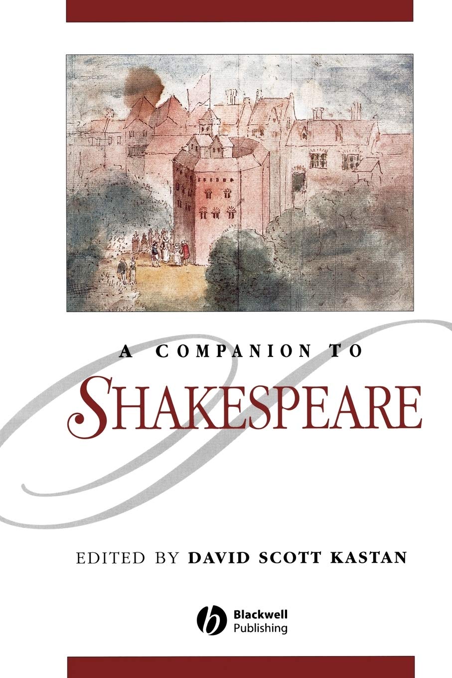 Companion Shakespeare: 94 (Blackwell Companions to Literature and Culture)
