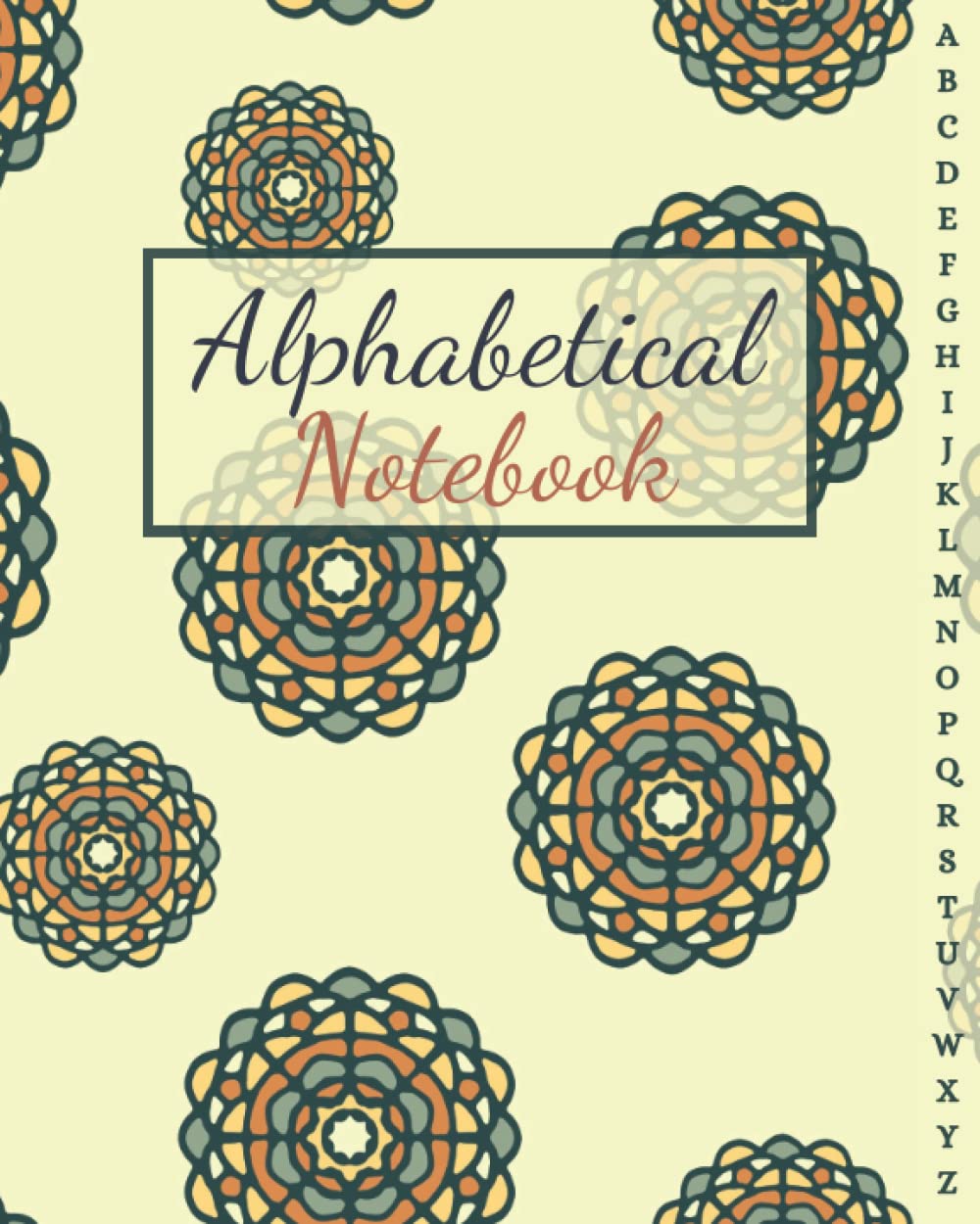 Large Alphabetical Notebook With A-Z Index: Large Lined-Journal Organizer with A-Z Tabs Printed, Alphabetic Notebook . Alphabetized Password Book & Organizer. A-Z index notebook large 8x10