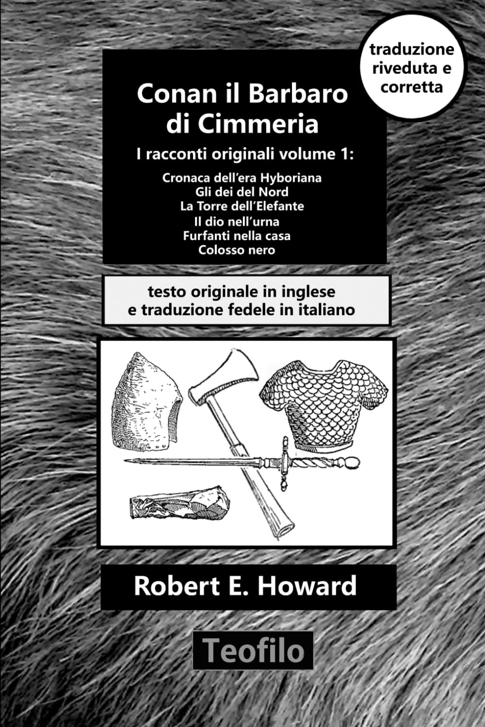 Conan il barbaro di Cimmeria: i racconti originali volume 1