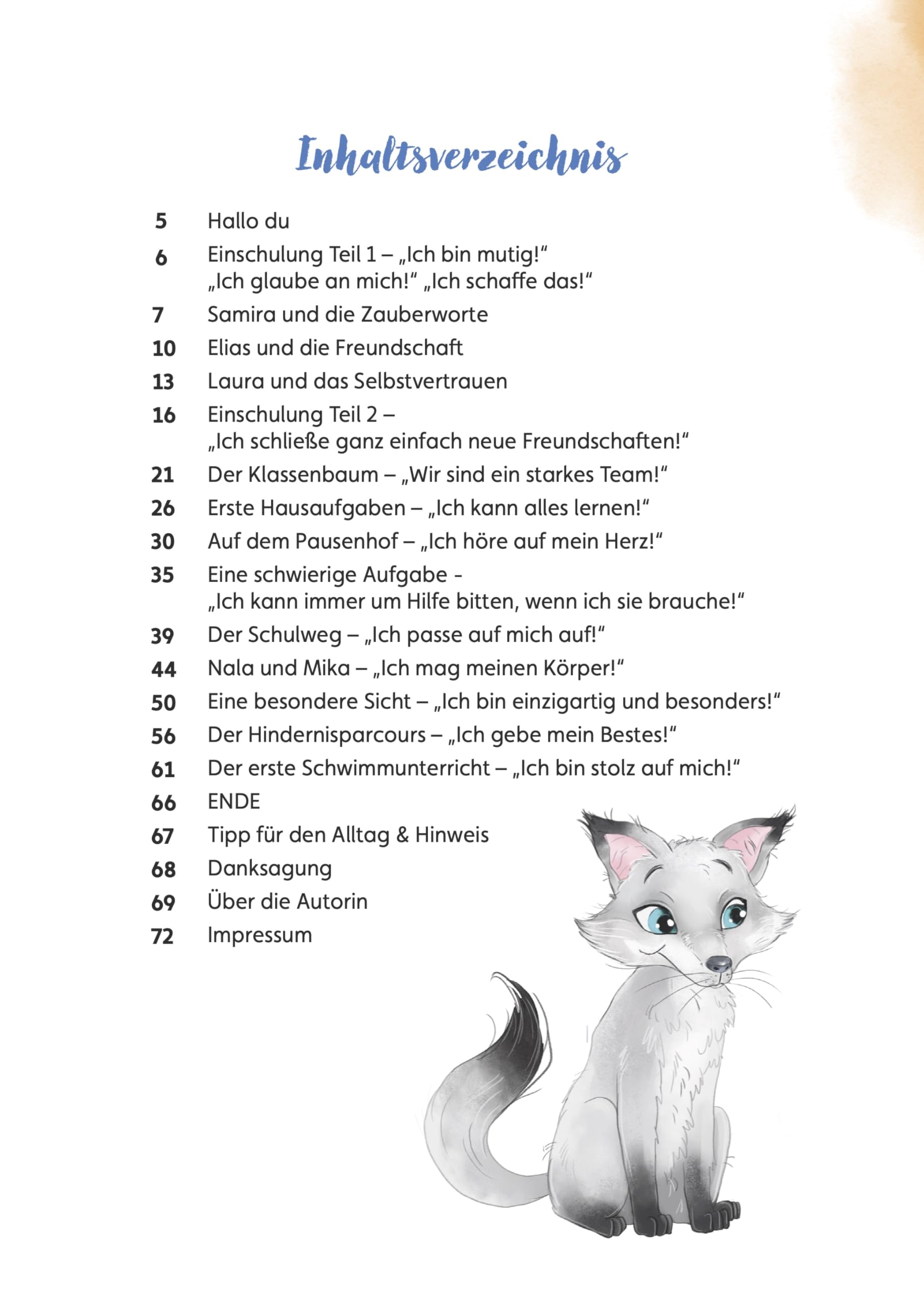 Der Mutfuchs - Dein Begleiter für die 1. Klasse: Ein herzerwärmendes Kinderbuch für Mädchen und Jungen zur Einschulung und zum Schulanfang; Für Schulkinder ab 6 Jahren