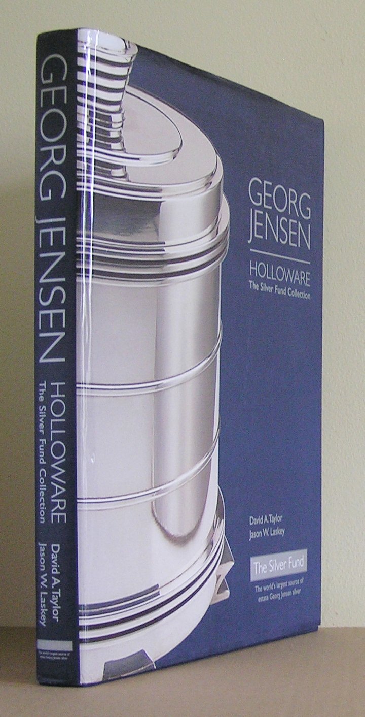 Georg Jensen Holloware The Silver Fund Collection Hardcover – Import,  January 1, 2003