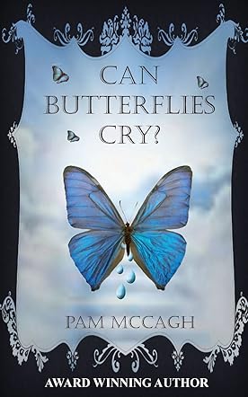 Can Butterflies Cry?