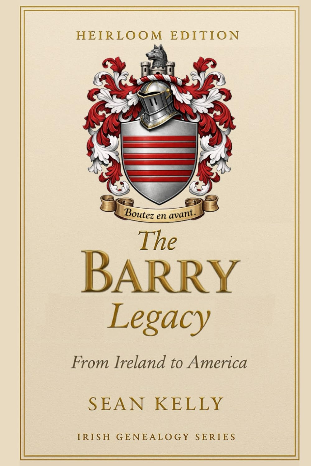 The Barry Family Legacy: From Ireland to America (Irish Genealogy)