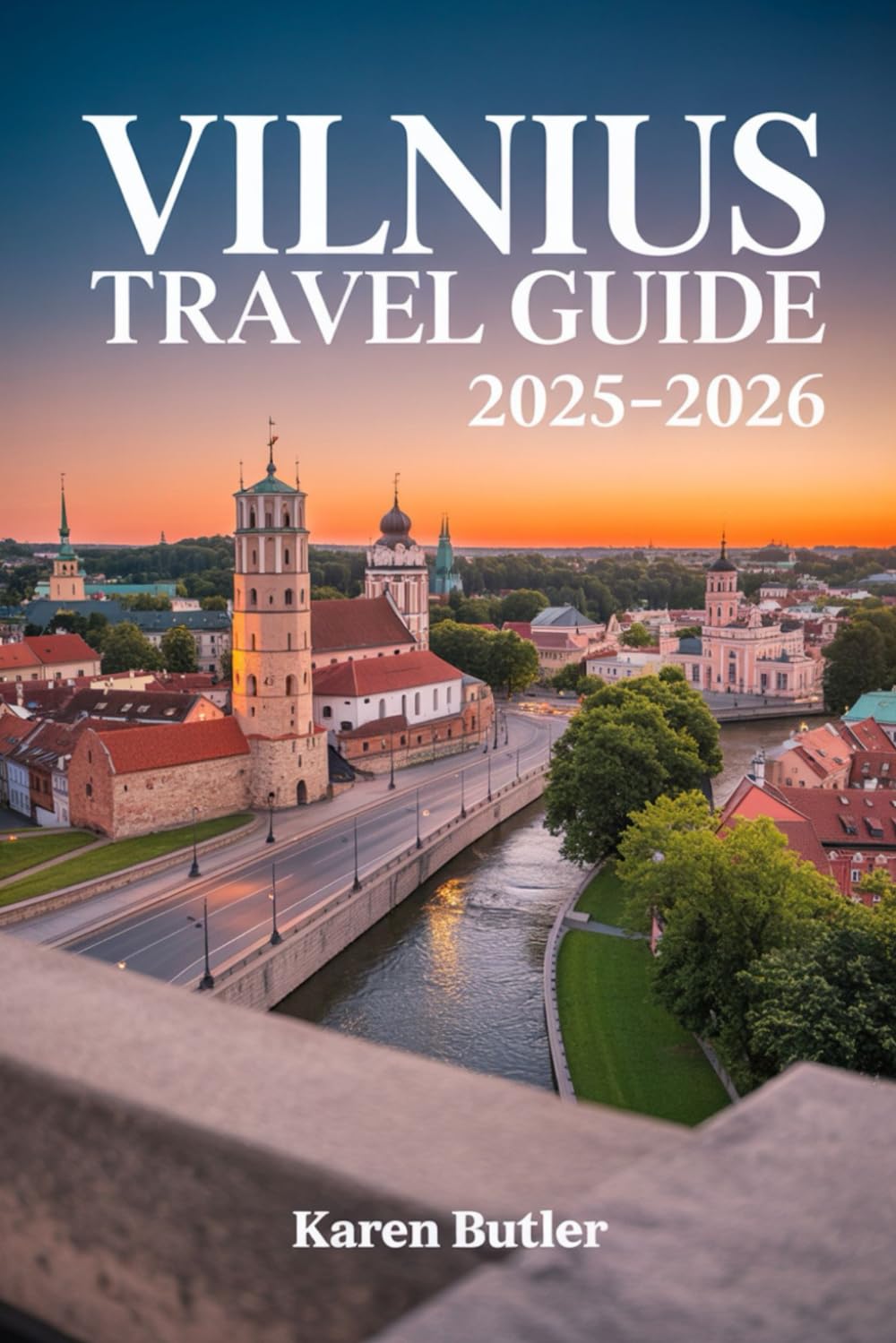 Vilnius Travel Guide 2025-2026