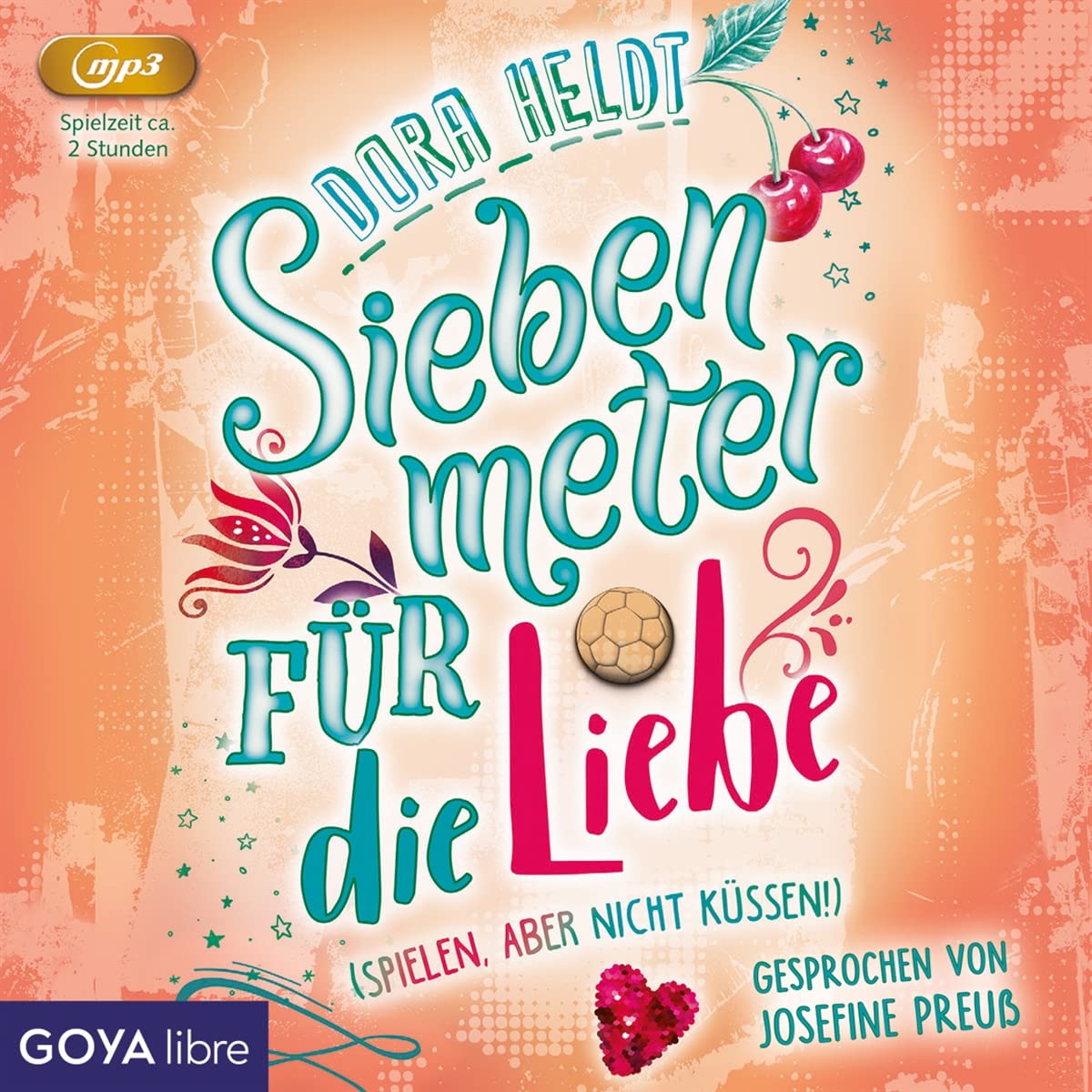 Siebenmeter Für die Liebe