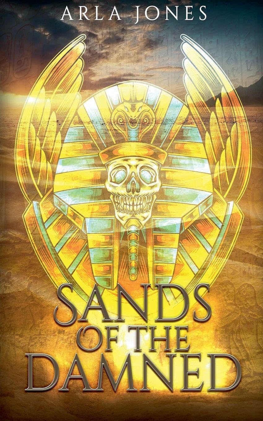 Sands of the Damned: 5 (The Lost Tomb)