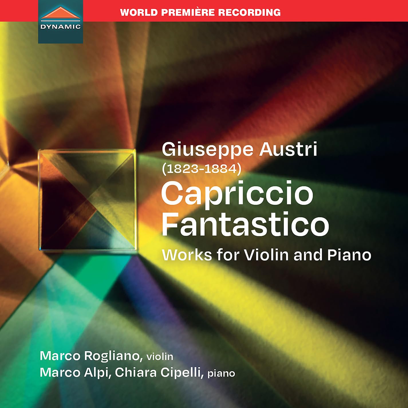 Giuseppe Austri: Capriccio Fantastico - Works for Violin and Piano