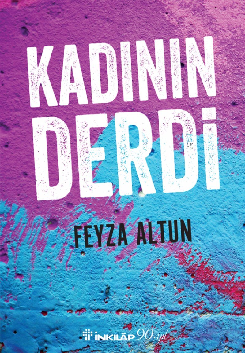 Kadının Derdi (Turkish Edition)