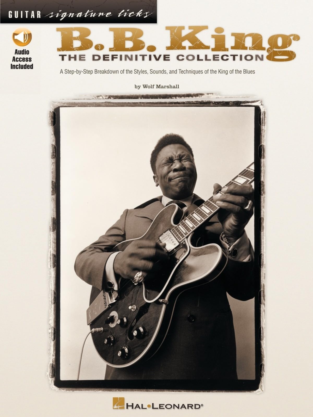 B.B. King: The Definitive Collection (Guitar Signature Licks)