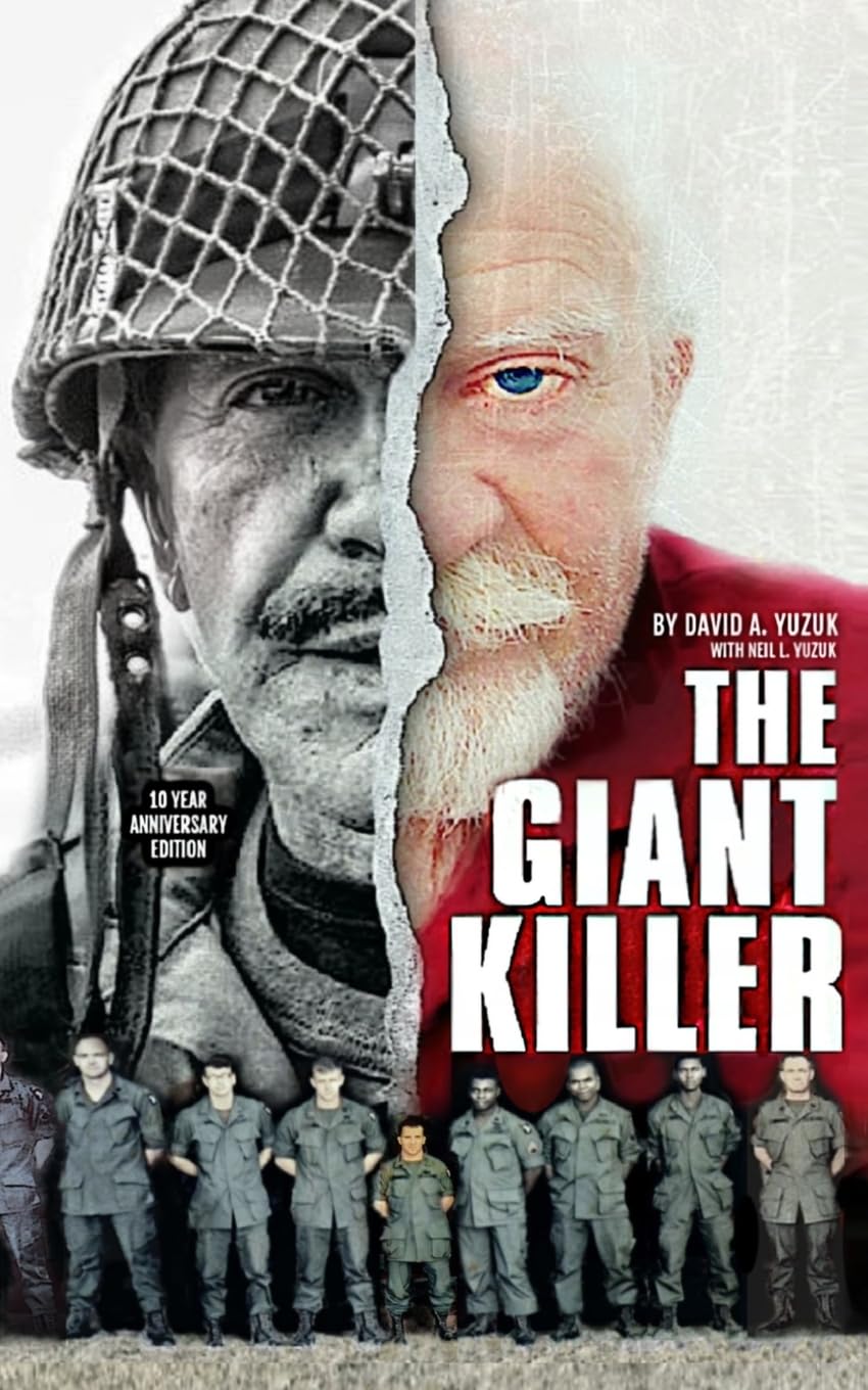 The Giant Killer: American hero, mercenary, spy ... The incredible true story of the smallest man to serve in the U.S. Military--Green Beret Captain Richard J. Flaherty