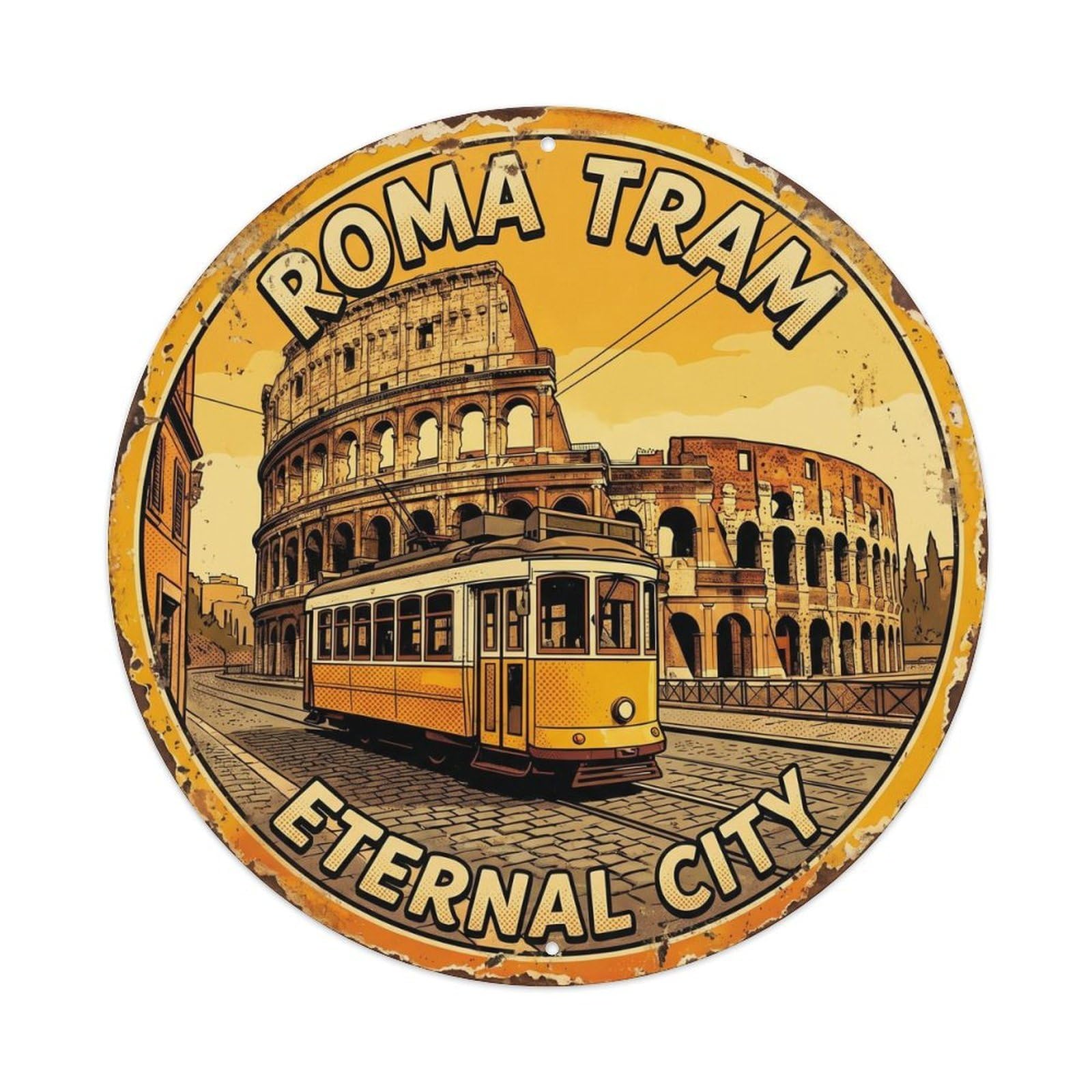 Vintage Travel Tram Rome Italy Metal Tin Sign Plaque Wall Decor for Cafe, Club, Garden Round Metal Poster 8x8Inch