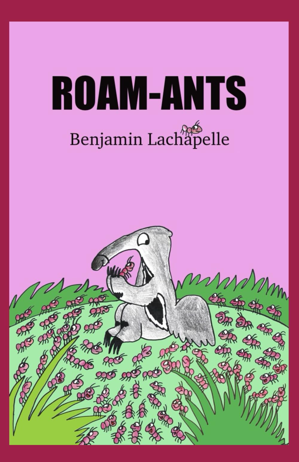 Roam-Ants (The ANTS Series)