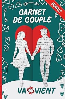 Carnet de Couple: Journal à remplir à deux - Activité de couple ludique et intime pour écrire, échanger et grandir ensemble - Parfaite idée cadeau pour amoureux
