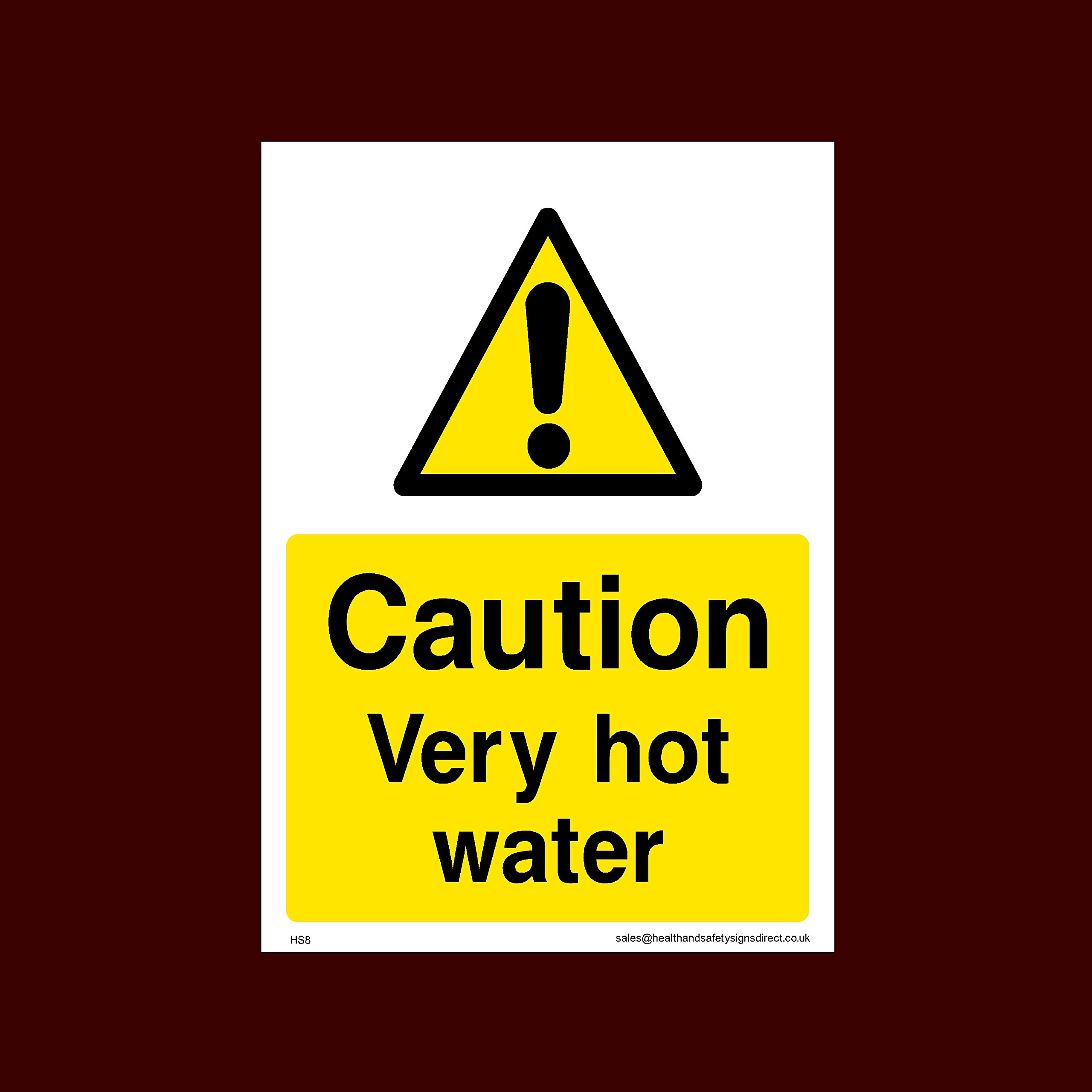 USSP&S Caution very hot water Plastic Sign - Toilet, Water, Reception, Car Park, Slippery Floor (HS8)